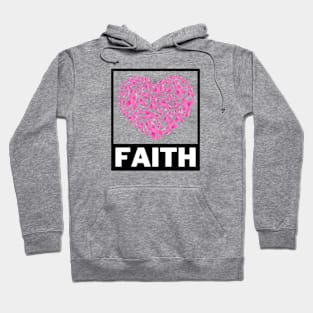 Faith - Breast cancer awareness Hoodie